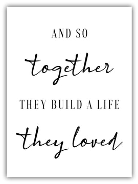 Citation d'amour - ET AINSI ENSEMBLE, ILS CONSTRUISENT UNE VIE QU'ILS AIMENT
